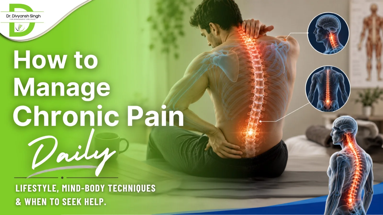 How to Manage Chronic Pain Daily Lifestyle